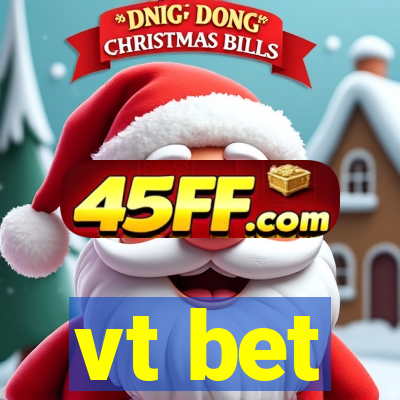 vt bet